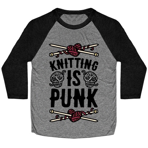 Knitting Is Punk Baseball Tee