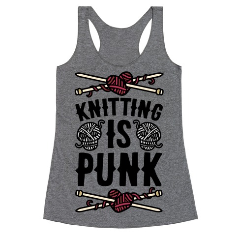 Knitting Is Punk Racerback Tank Top
