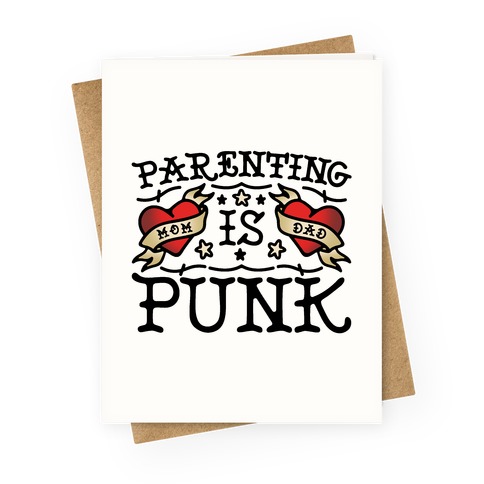 Parenting Is Punk Mom and Dad Greeting Card