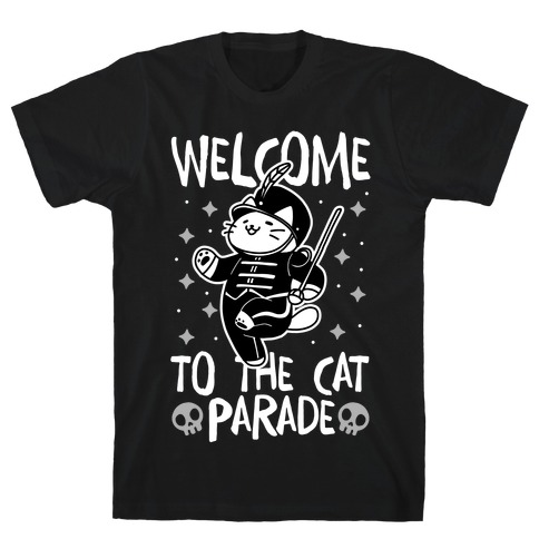 Welcome to the Cat Parade T-Shirt