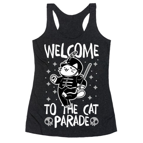 Welcome to the Cat Parade Racerback Tank Top