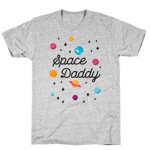 Space Daddy T-Shirt
