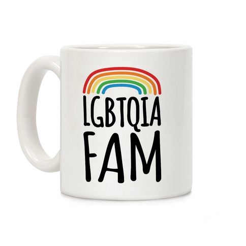 LGBTQIA FAM Coffee Mug
