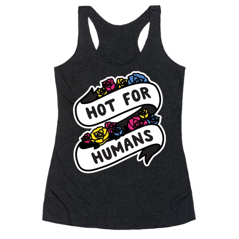 Hot For Humans Racerback Tank Top