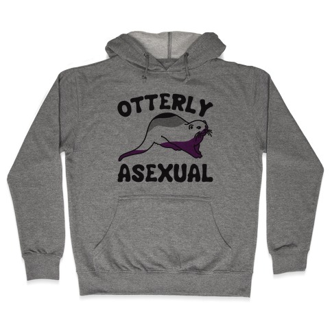 Otterly Asexual Hooded Sweatshirt