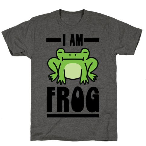 I Am Frog T-Shirt