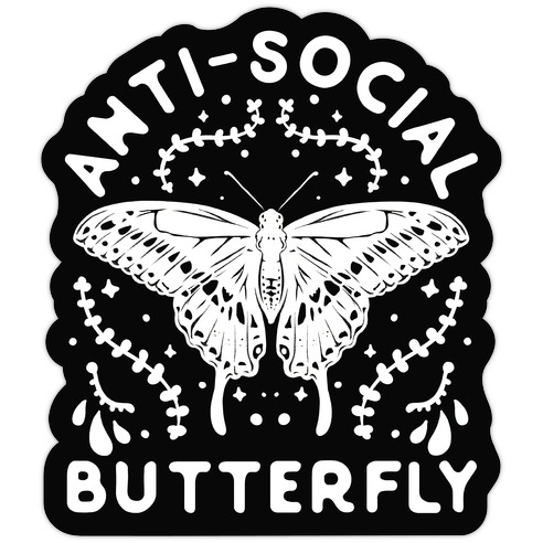 Anti-Social Butterfly Die Cut Sticker
