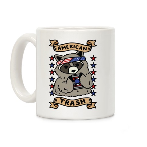 American Trash Coffee Mug