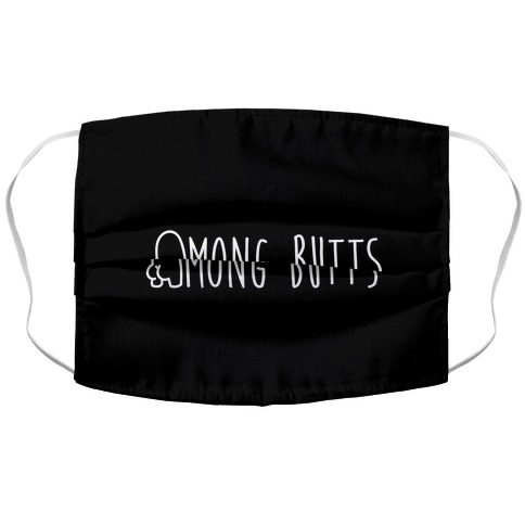 Among Butts Accordion Face Mask