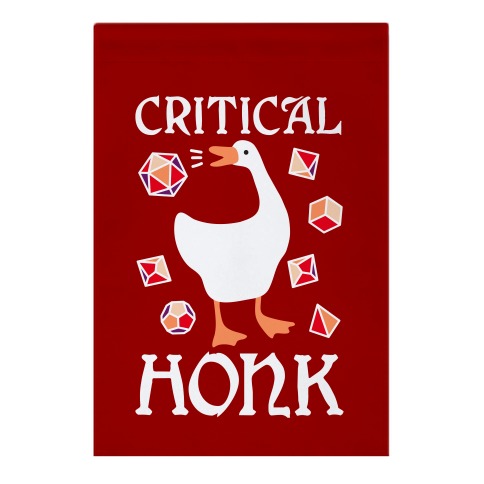 Critical Honk Garden Flag