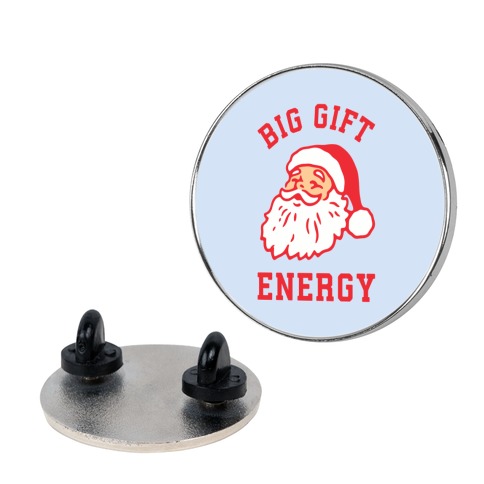 Big Gift Energy Pin