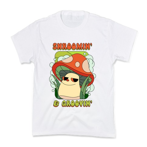 Shroomin' & Groovin' Kids T-Shirt