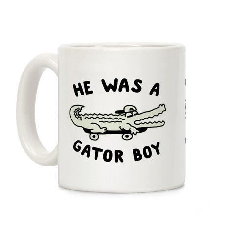 He Was a Gator Boy Coffee Mug