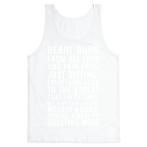 These Are A Few Of The Adulting Woes (white text) Tank Top