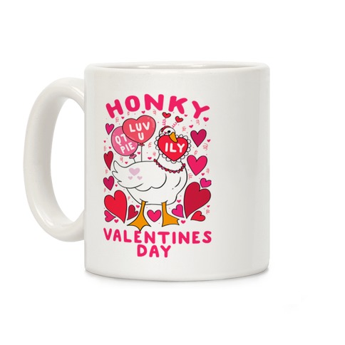 Honky Valentine's Day Coffee Mugs | LookHUMAN