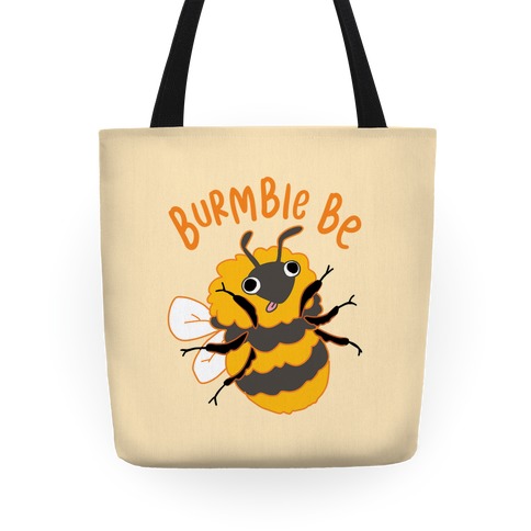 Burmble Be Derpy Bee Tote