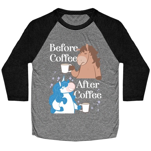 Before Coffee and After Coffee Baseball Tee