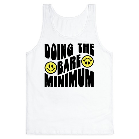 Doing The Bare Minimum Smiley Face Tank Top