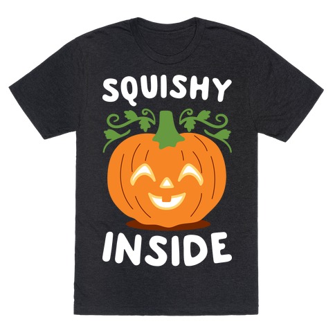 Squishy Inside Pumpkin T-Shirt