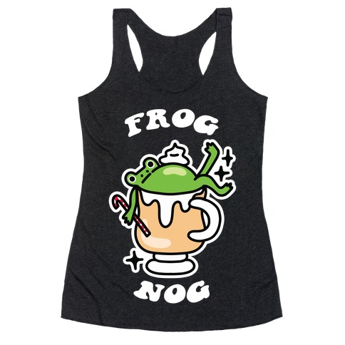 Frog Nog Racerback Tank Top