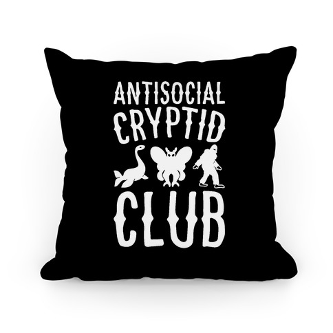 Antisocial Cryptid Club Pillow