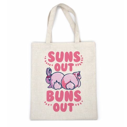 Suns Out, Buns Out! Casual Tote