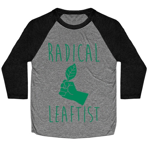 Radical Leaftist Parody White Print Baseball Tee