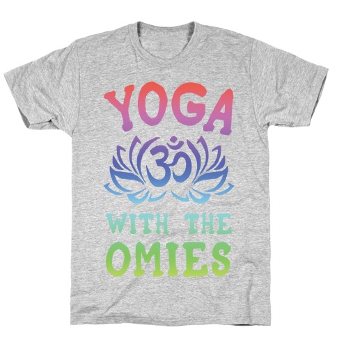 Yoga With The Omies T-Shirt