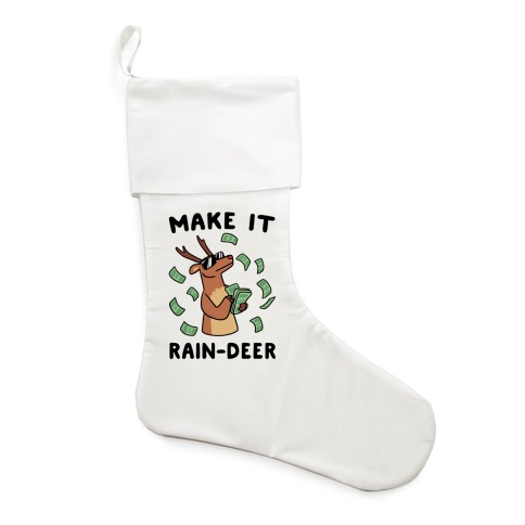 Make It Rain-deer Stocking