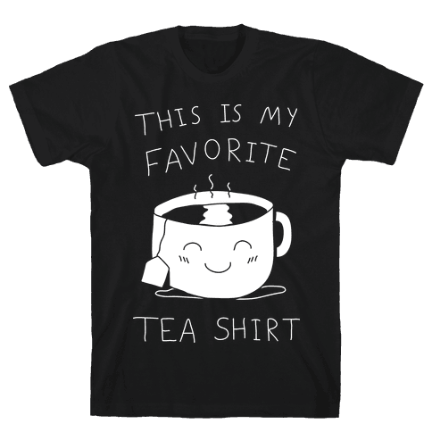 Tea T-shirts, Mugs and more | LookHUMAN