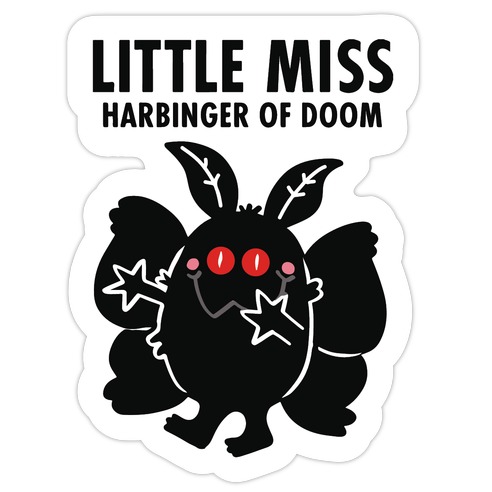 Little Miss Harbinger Of Doom Die Cut Sticker