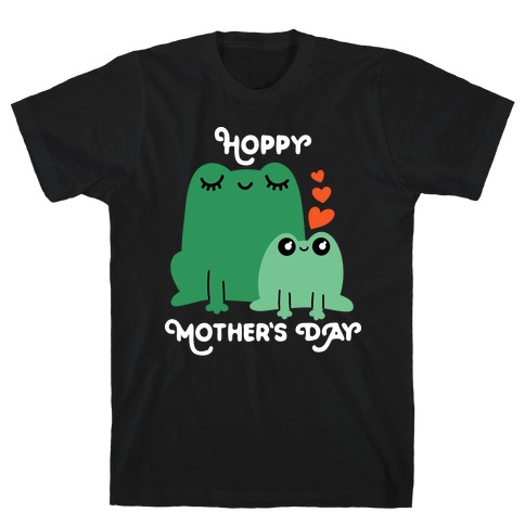 Hoppy Mother's Day Frogs T-Shirt
