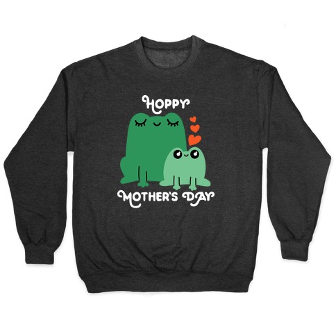 Hoppy Mother's Day Frogs Pullover