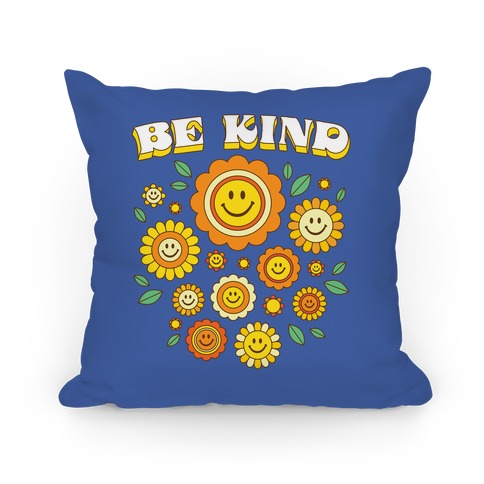 Be Kind Flower Power Smileys Pillow