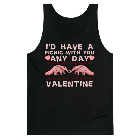 I'd Have A Picnic With You Any Day Valentine Tank Top