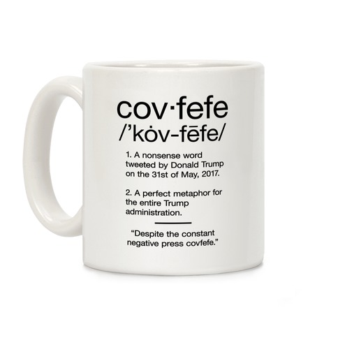 Covfefe Definition Coffee Mug