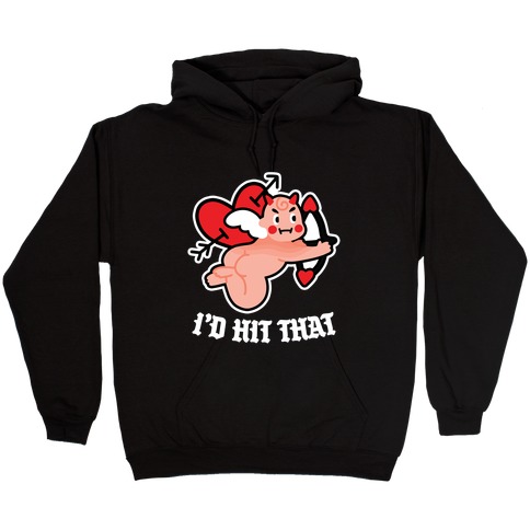 I'd Hit That (Devil Cupid) Hooded Sweatshirt