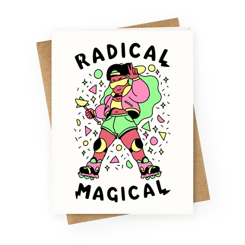 Radical Magical Greeting Card