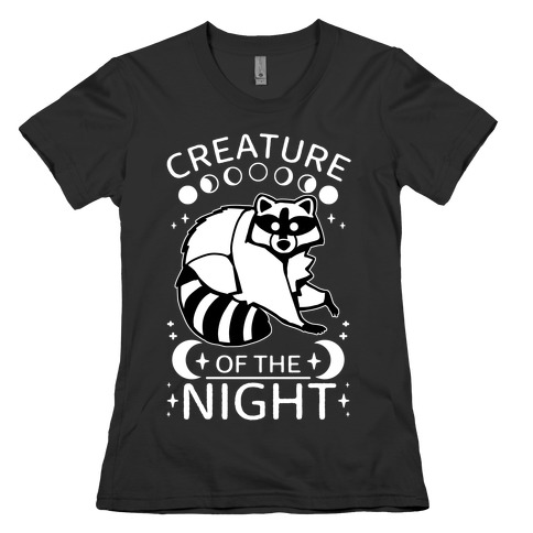 Creature Of The Night Raccoon Womens T-Shirt