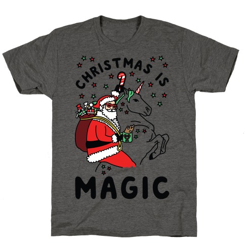 Christmas is Magic T-Shirt