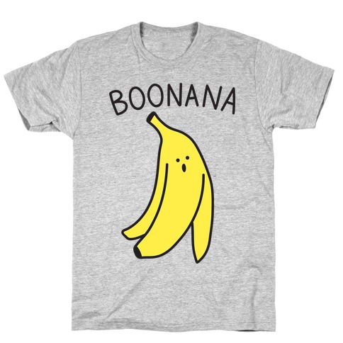 Boonana T-Shirt