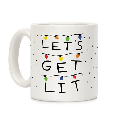 Let's Get Lit Christmas Lights Coffee Mug