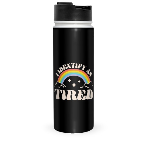 I Identify As Tired Rainbow Travel Mug