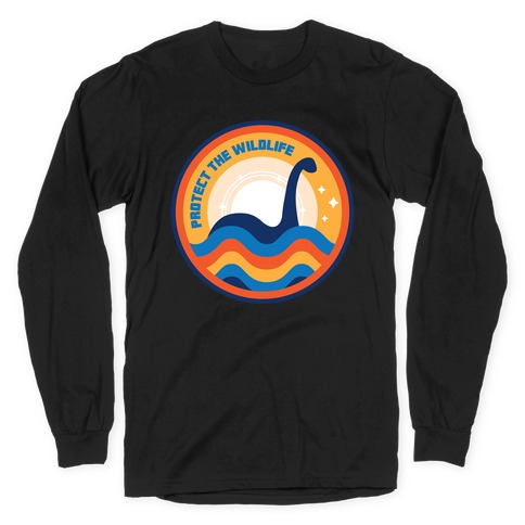 Protect The Wildlife - Nessie, Loch Ness Monster Long Sleeve T-Shirt