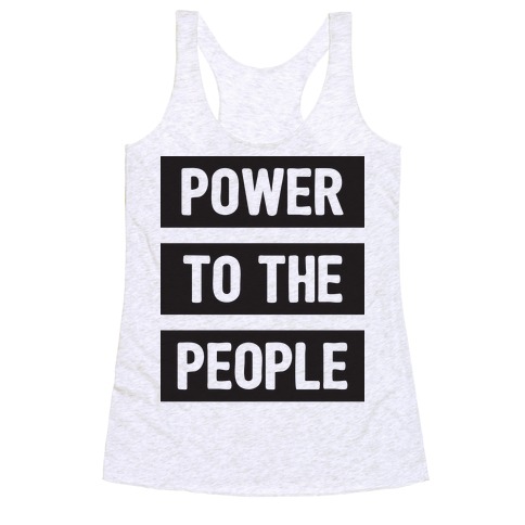 Power To The People Racerback Tank Top