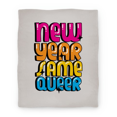 New Year Same Queer Blanket