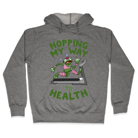 Hopping My Way To Health Hooded Sweatshirt
