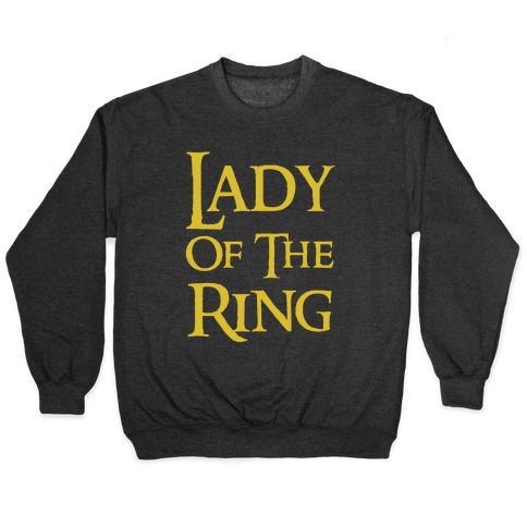 Lady of the Ring Pullover