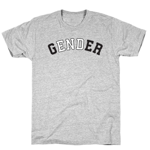 The End of Gender T-Shirt