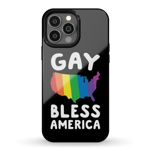 Gay Bless America Phone Case